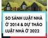 So sánh Điều 54 Luật nhà ở 2014 và dự thảo ...
